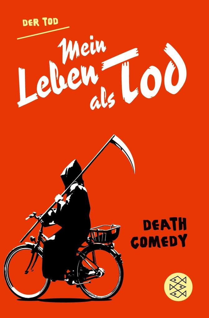 Mein Leben als Tod: Death Comedy