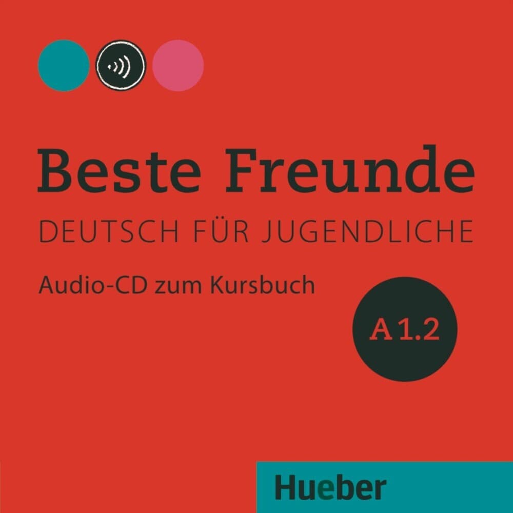 Beste Freunde A1/2. Audio-CD zum Kursbuch: Deutsch für Jugendliche. Deutsch als Fremdsprache