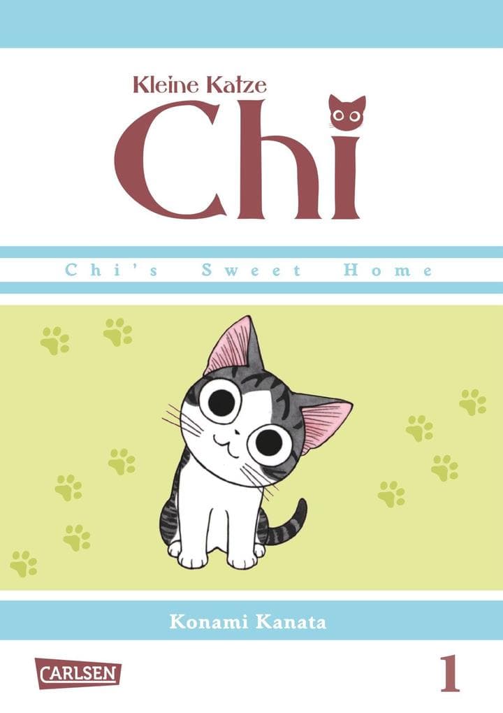 Kleine Katze Chi 01: Comedy-Manga-Serie für Kinder ab 6 Jahre über die liebenswerten Abenteuer eines niedlichen Kätzchens - in Vollfarbe und westlicher Leserichtung