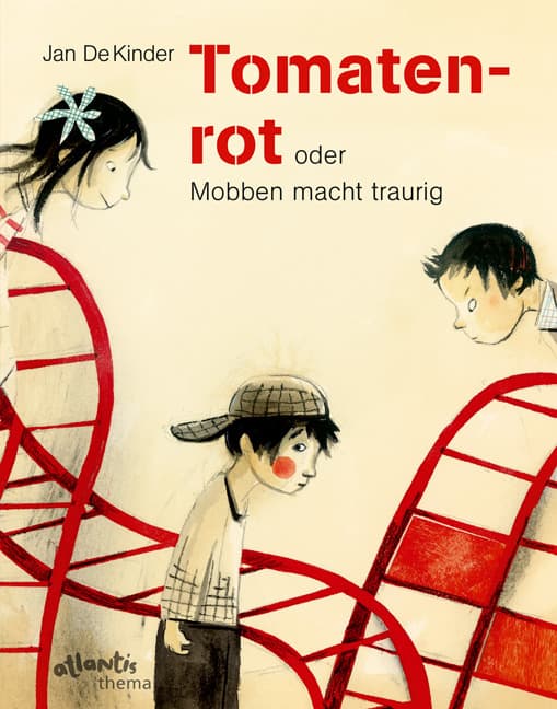 Tomatenrot: oder Mobben macht traurig