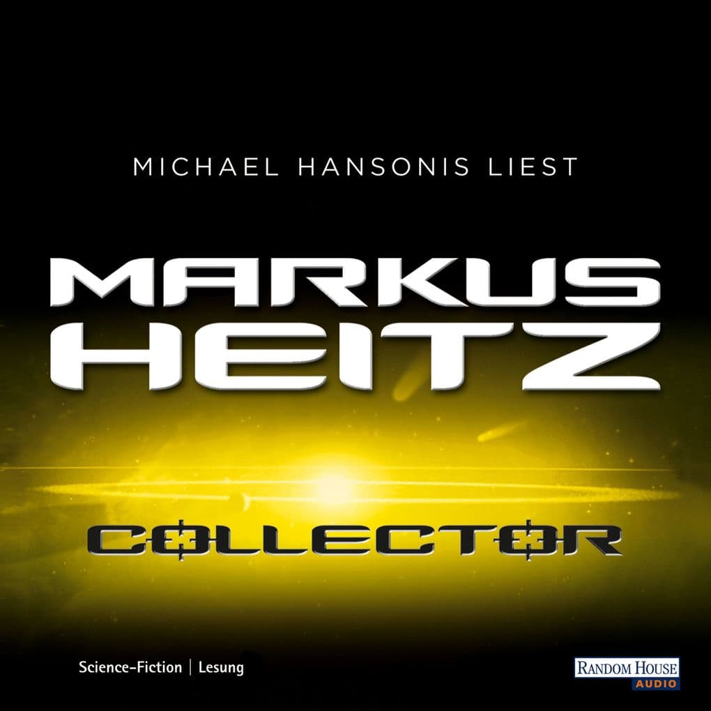 Collector: Ungekürzte Lesung