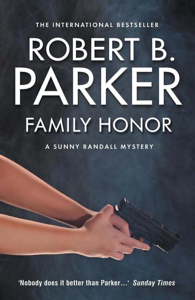 Family Honor: Sunny Randall 1