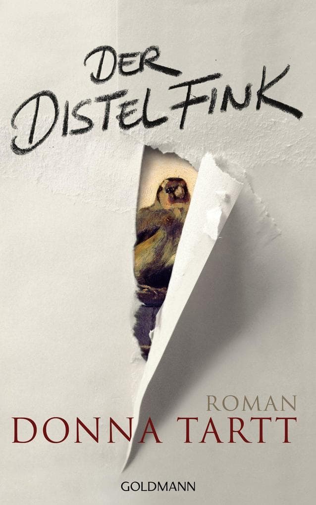 Der Distelfink: Roman