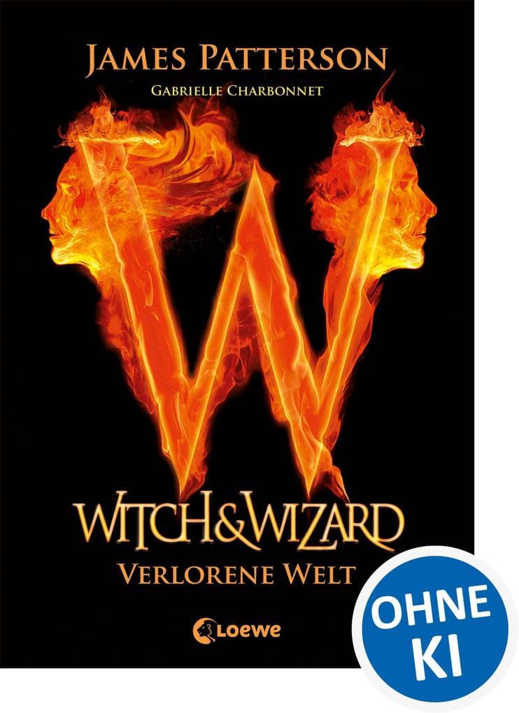 Witch & Wizard (Band 1) - Verlorene Welt