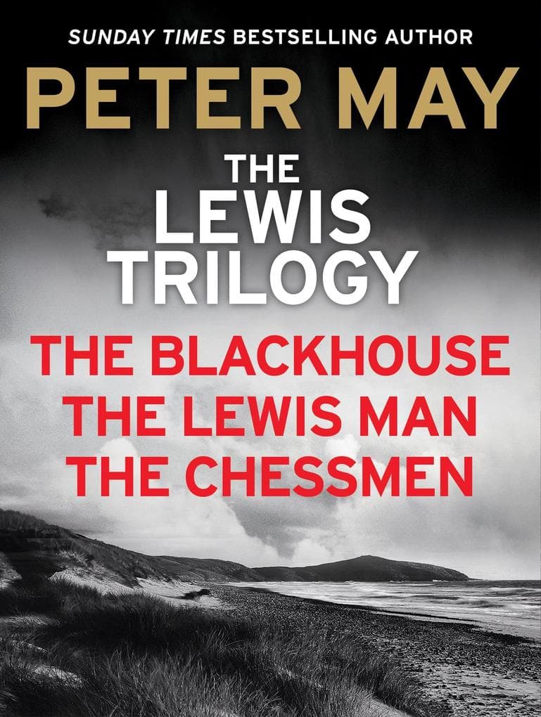 The Lewis Trilogy: The Blackhouse, The Lewis Man and The Chessmen