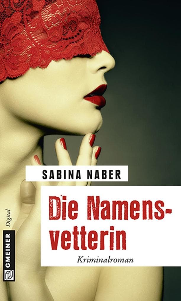 Die Namensvetterin: Kriminalroman