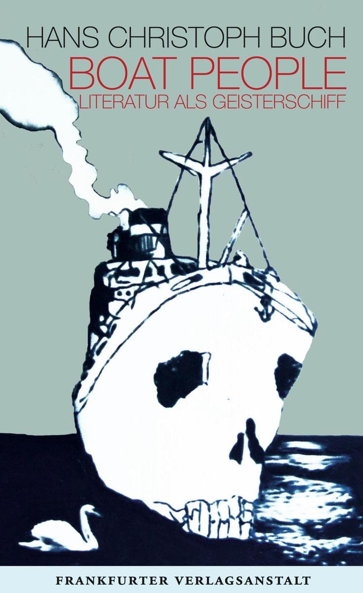 Boat People: Literatur als Geisterschiff