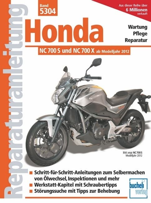 Honda NC 700 S und NC 700 X (ab Modelljahr 2012): Wartung, Pflege, Reparatur. Schritt-für-Schritt- Anleitungen zum Selbermachen von Ölwechsel, Inspektionen und mehr. Werkstatt-Kapitel mit Schraubertipps. Störungssuche mit Tipps zur Behebung