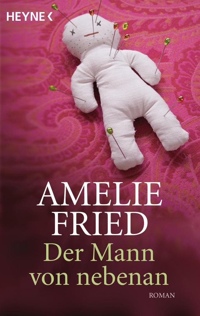 Der Mann von nebenan: Roman
