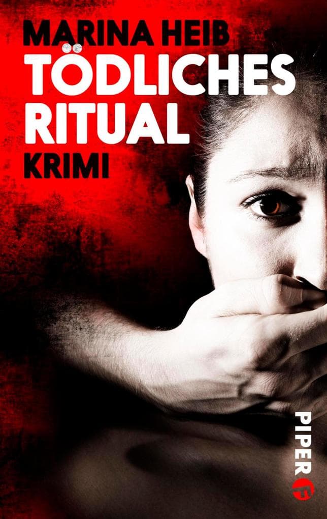 Tödliches Ritual: Thriller