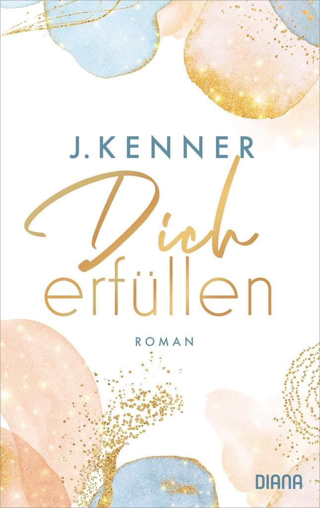 Stark 03. Dich erfüllen: Roman