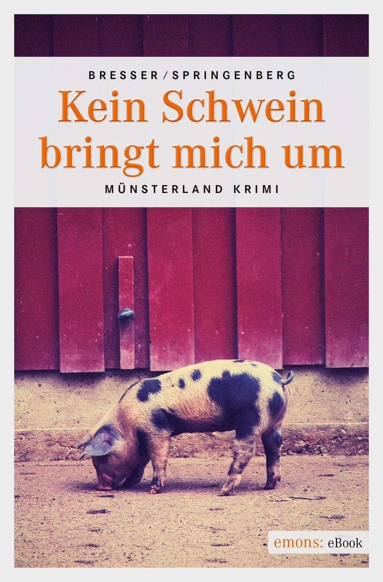 Kein Schwein bringt mich um