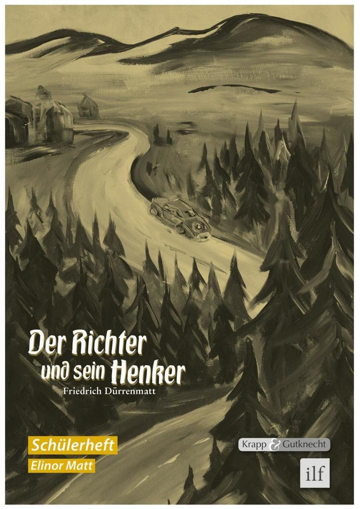 Der Richter und sein Henker: Arbeitsheft, Lernmittel, Schülerheft