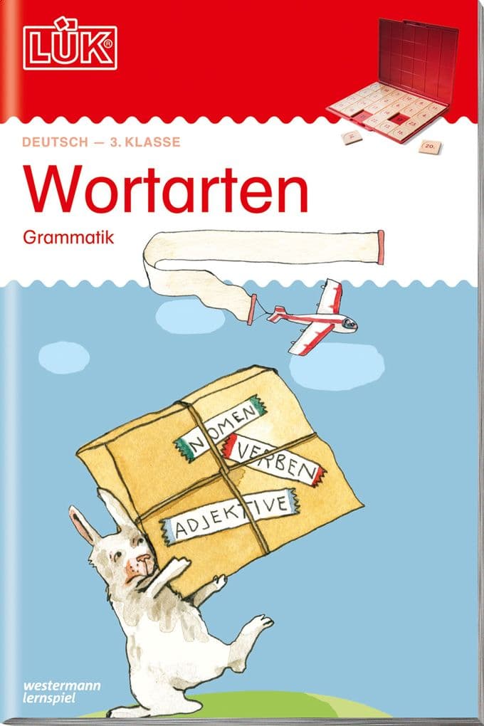 LÜK. Grammatik für die Grundschule. Wortarten ab Klasse 3: 3./4. Klasse - Deutsch Wortarten