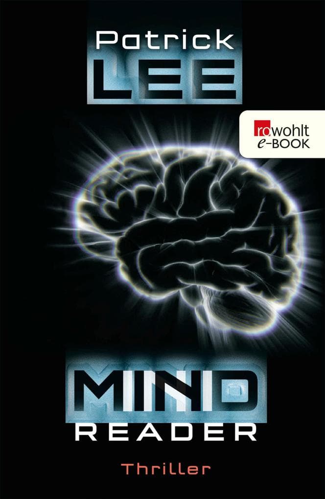 Mindreader: Techno-Thriller