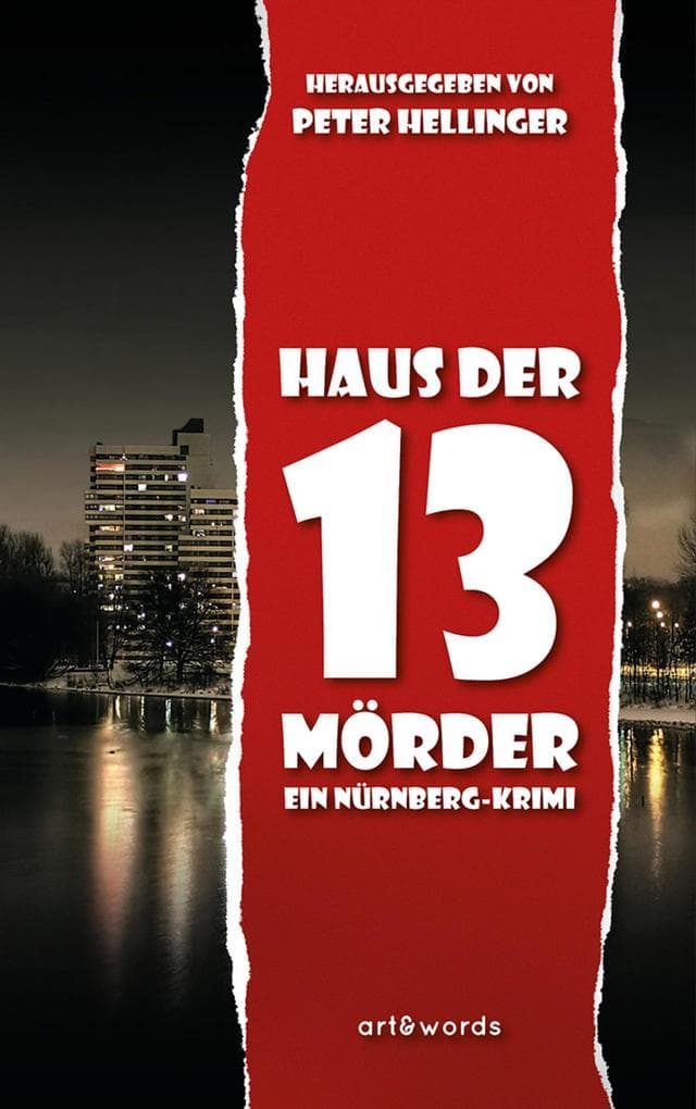 Haus der 13 Mörder: Ein Nürnberg-Krimi