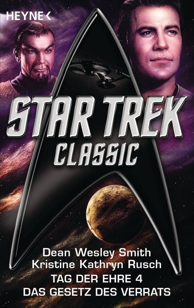 Star Trek - Classic: Das Gesetz des Verrats: Tag der Ehre Bd. 4 - Roman