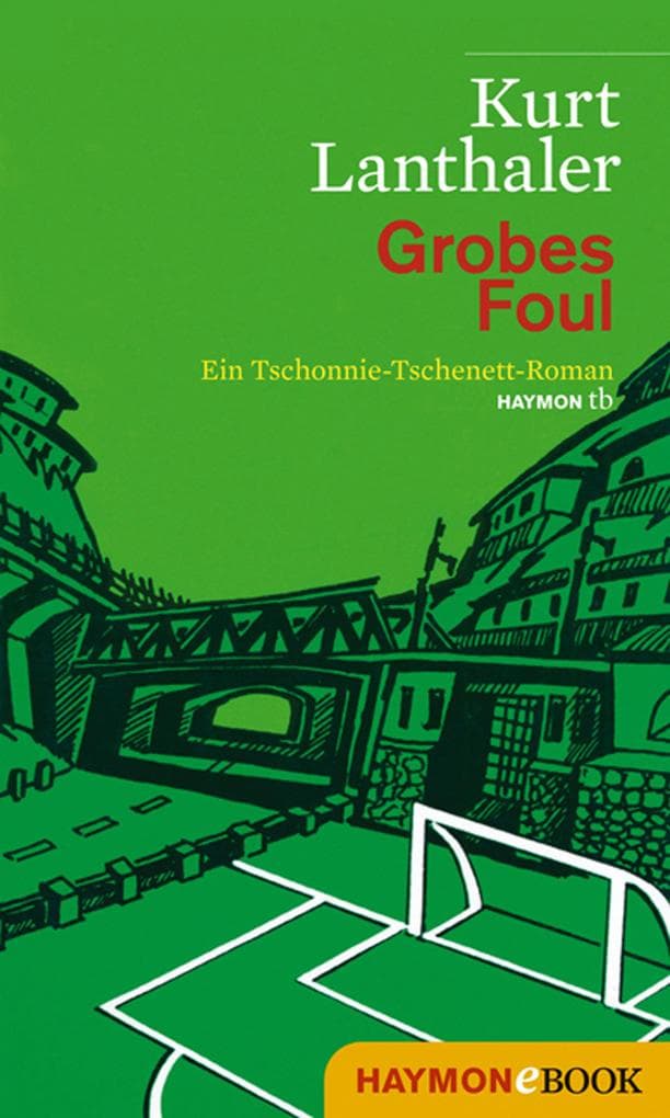 Grobes Foul: Ein Tschonnie-Tschenett-Roman