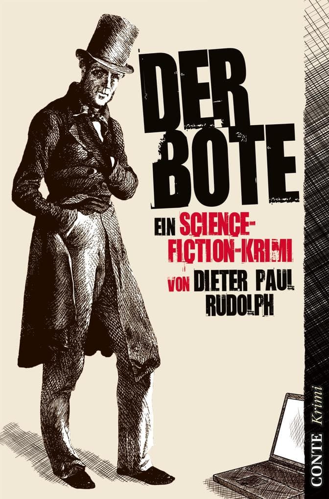 Der Bote: Ein Science-Fiction-Krimi