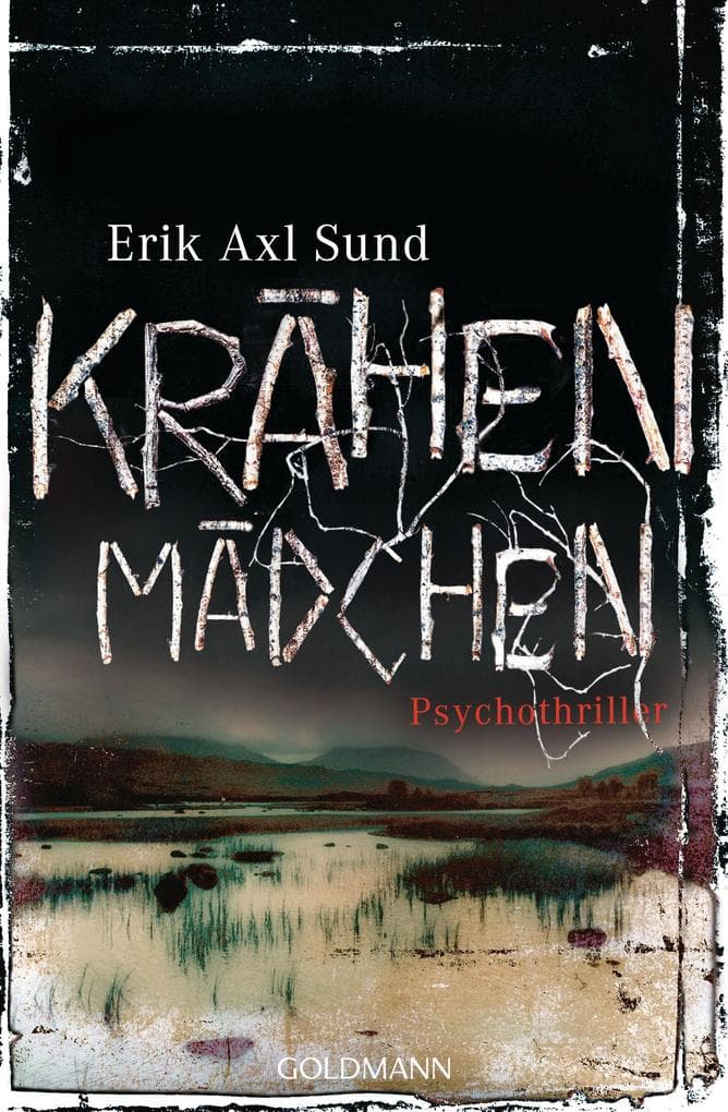 Krähenmädchen: Psychothriller