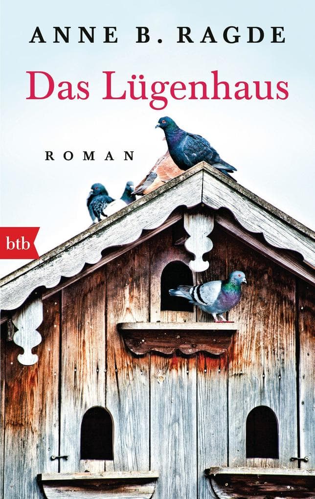 Das Lügenhaus: Roman