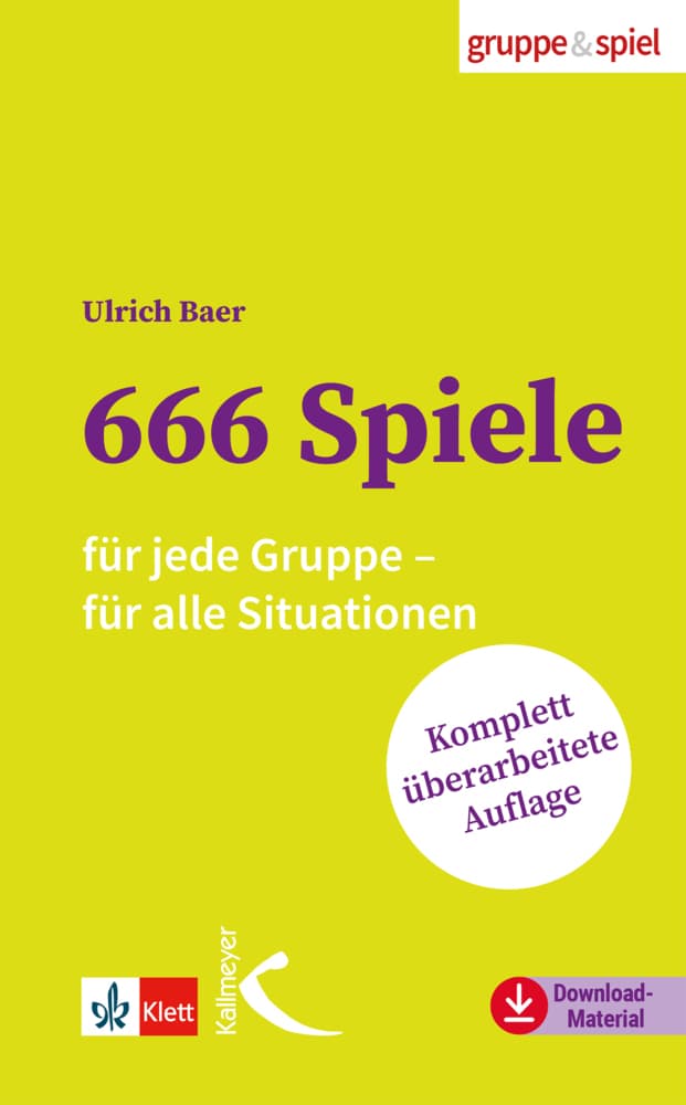 666 Spiele: Für jede Gruppe. Für alle Situationen