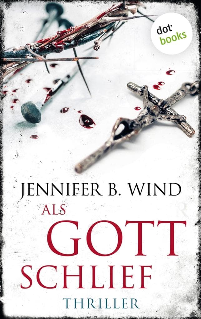 Als Gott schlief - Ein Fall für Jutta Stern und Tom Neumann 1: Thriller