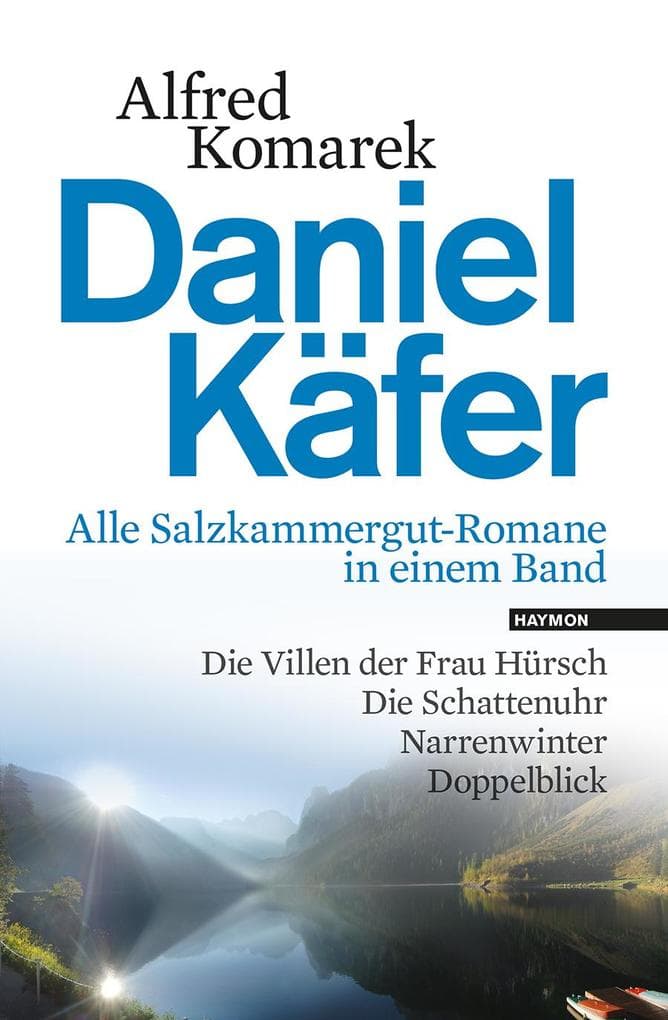 Daniel Käfer: Alle Salzkammergut-Romane in einem Band