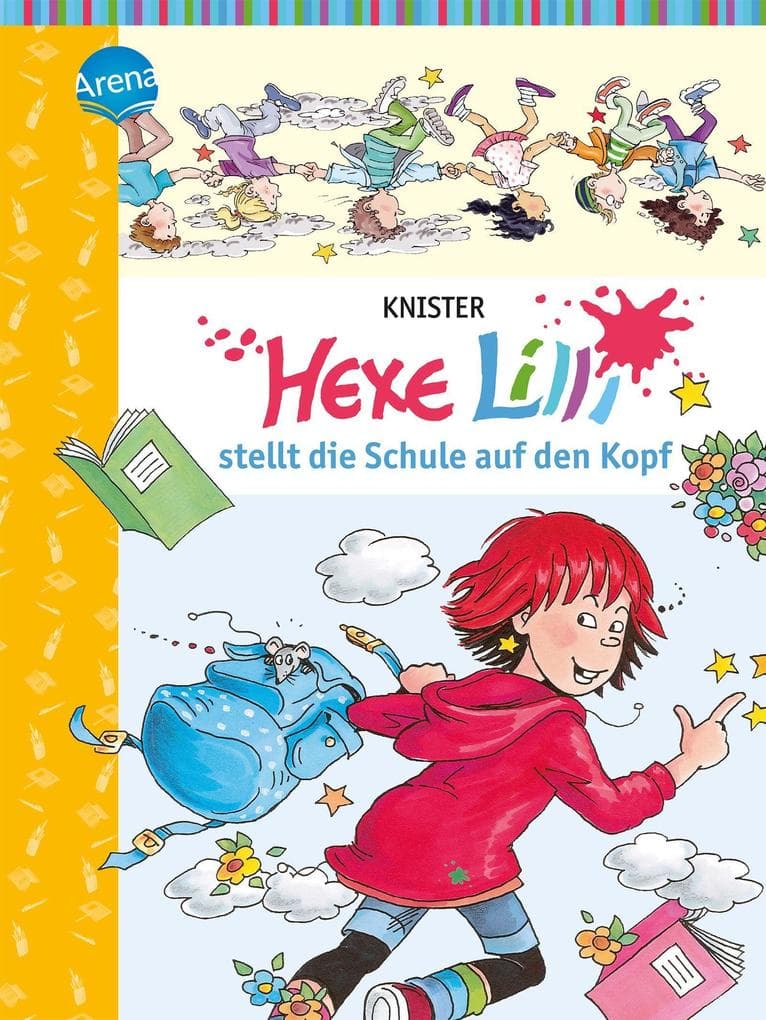 Hexe Lilli stellt die Schule auf den Kopf: Band 01