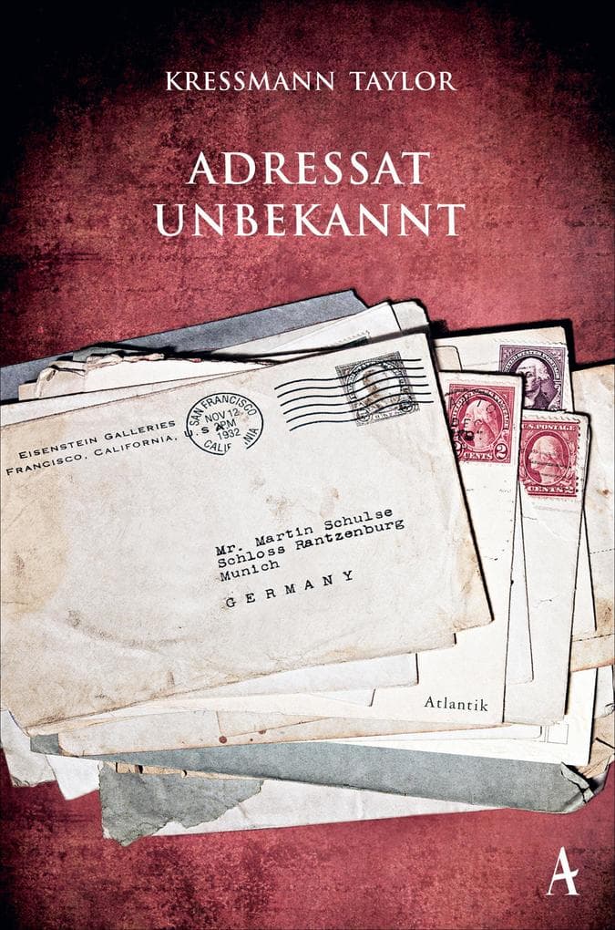 Adressat unbekannt: »Ich habe nie auf weniger Seiten ein größeres Drama gelesen. Meisterhaft.« Elke Heidenreich
