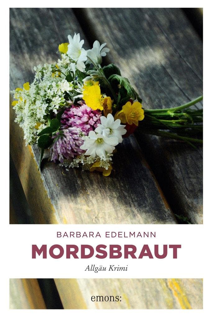 Mordsbraut: Allgäu Krimi