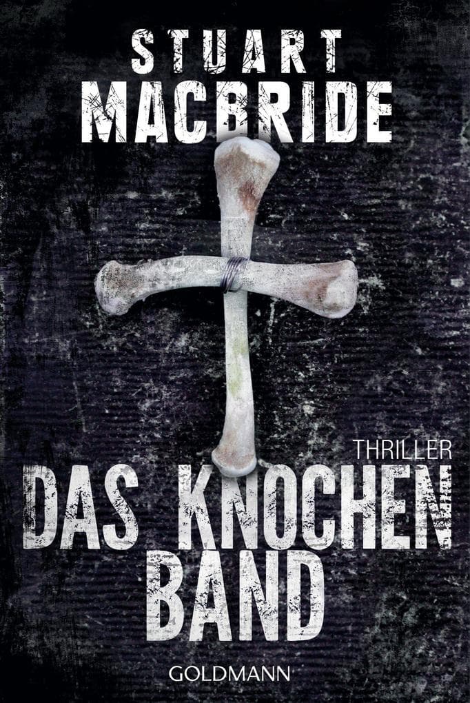 Das Knochenband: Thriller