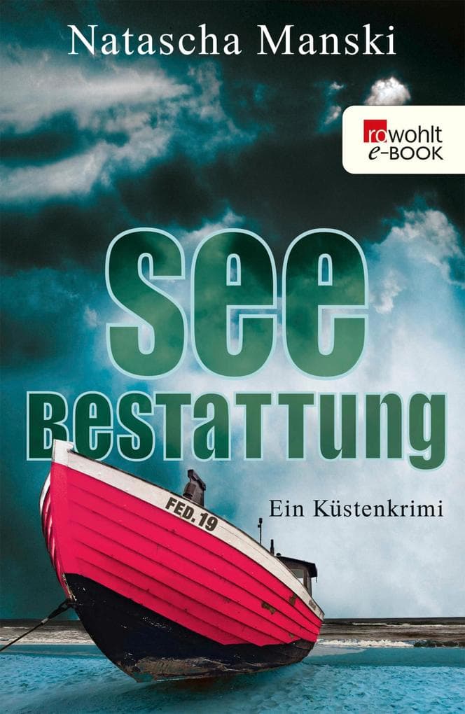 Seebestattung: Ein Küstenkrimi