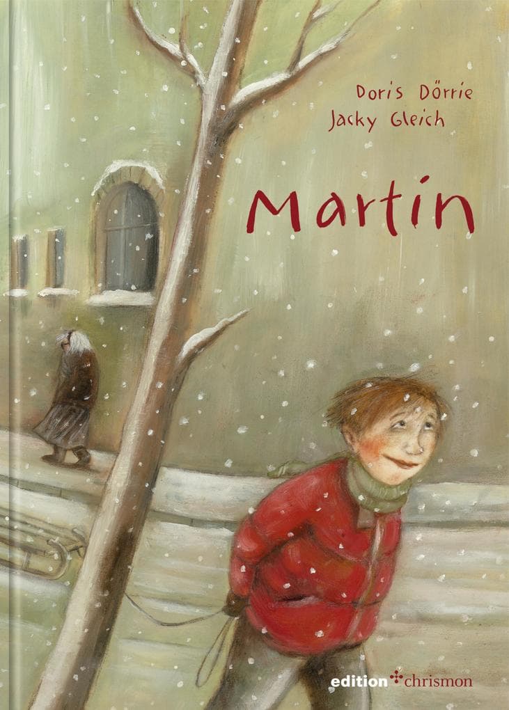 Martin: Eine moderne St. Martins Geschichte zum Vorlesen für Kinder ab 4 Jahren