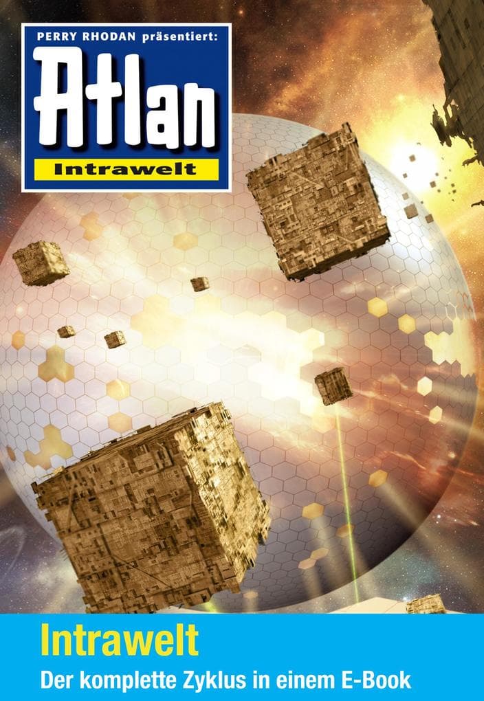 Atlan - Intrawelt-Zyklus (Sammelband): E-Book-Paket: alle 12 Romane in einem Band