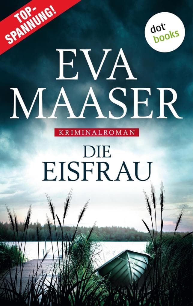Die Eisfrau: Kriminalroman: Kommissar Rohleff ermittelt Band 2