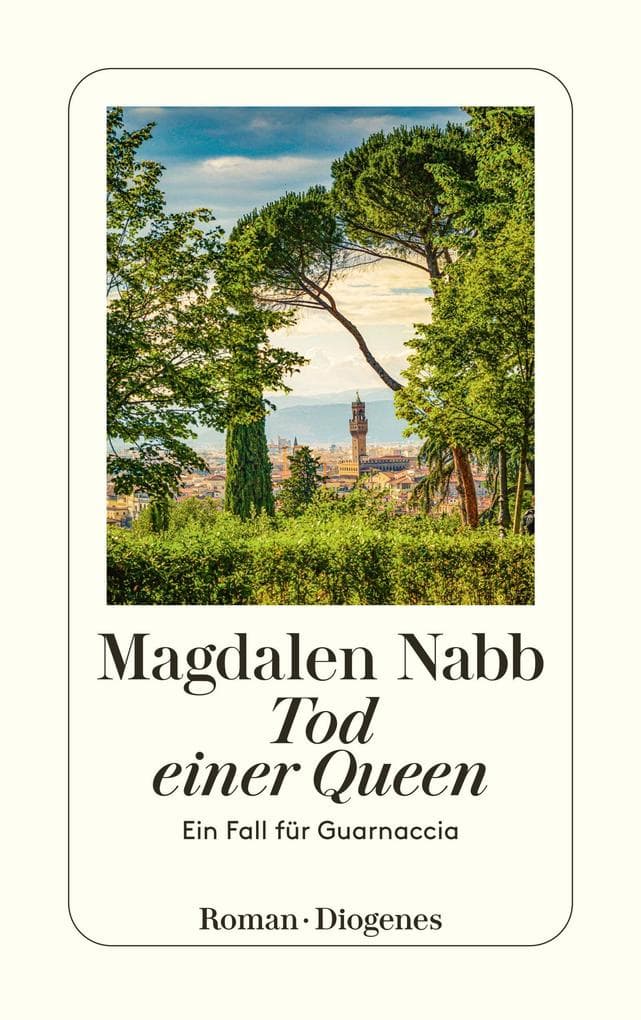 Tod einer Queen: Guarnaccias siebter Fall