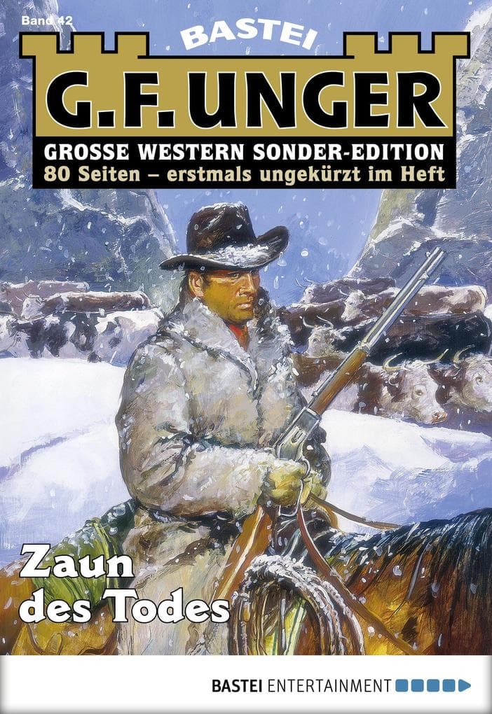 G. F. Unger Sonder-Edition 42: Zaun des Todes