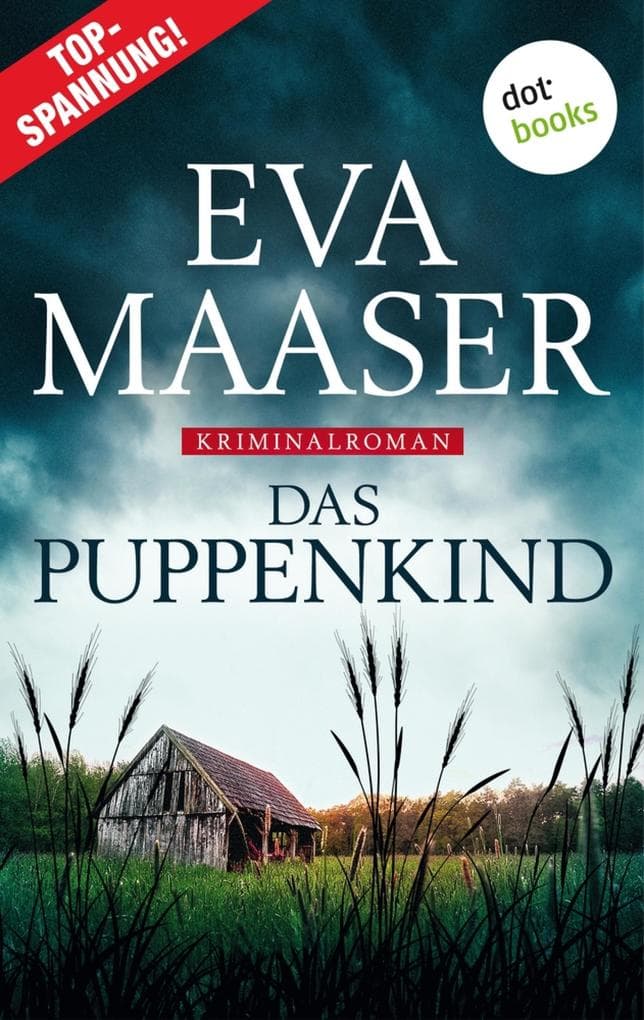 Das Puppenkind: Kriminalroman: Kommissar Rohleff ermittelt Band 1