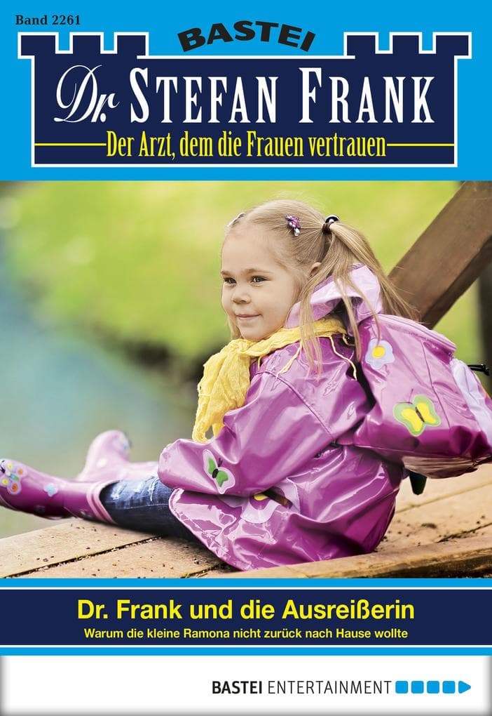 Dr. Stefan Frank 2261: Dr. Frank und die Ausreißerin