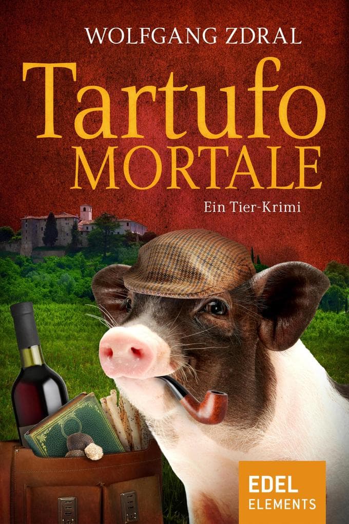 Tartufo mortale: Ein Tier-Krimi