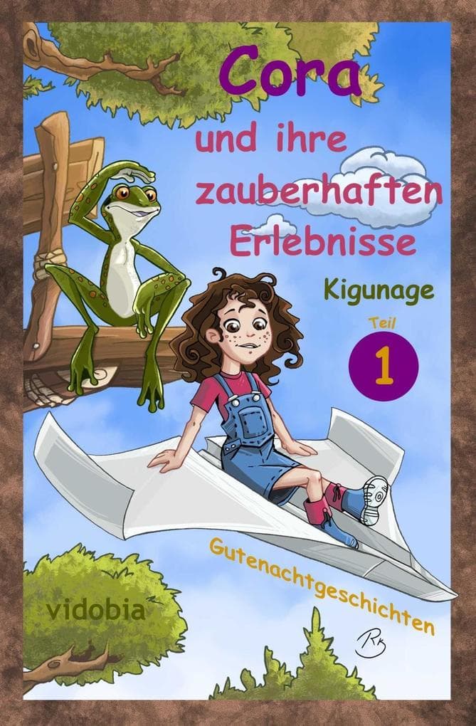 Cora und ihre zauberhaften Erlebnisse - Teil 1: Gutenachtgeschichten (Malvorlagen und Extras auf kinder-gute-nacht-geschichten.de)