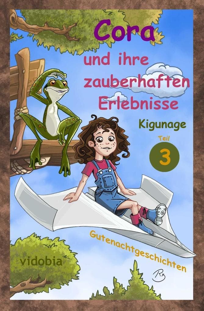 Cora und ihre zauberhaften Erlebnisse - Teil 3: Gutenachtgeschichten (Malvorlagen und Extras auf kinder-gute-nacht-geschichten.de)