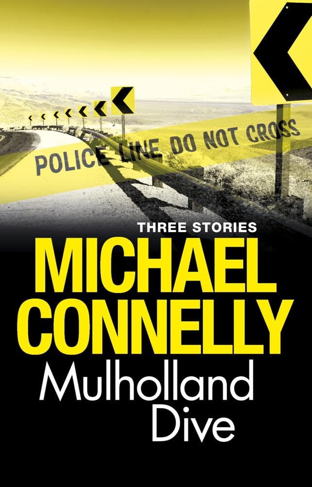 Mulholland Dive: Three Stories