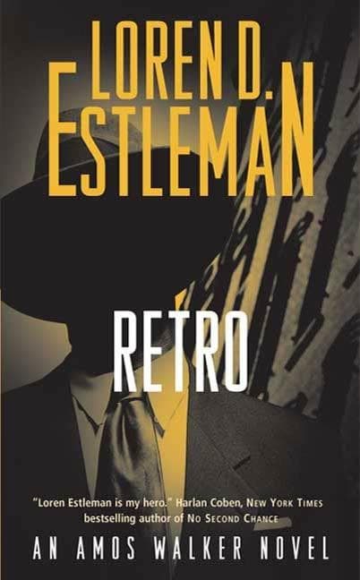 Retro: An Amos Walker Novel