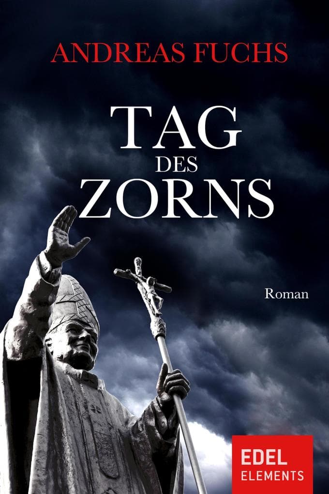 Tag des Zorns: Vatikan-Thriller