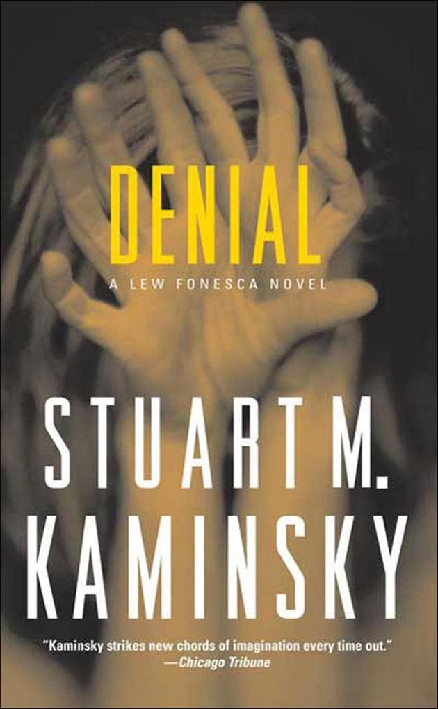 Denial: A Lew Fonesca Mystery