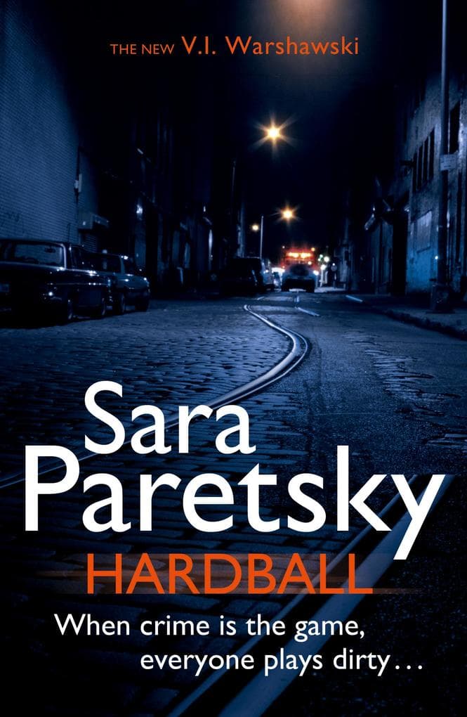 Hardball: V.I. Warshawski 13