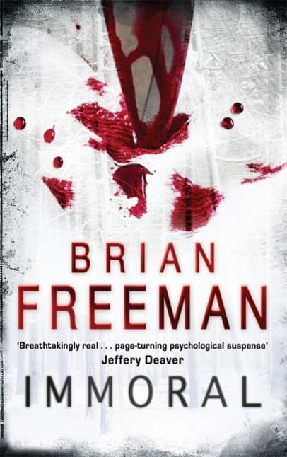 Immoral (Jonathan Stride Book 1): 'Breathtakingly real . . . page-turning psychological suspense' Jeffery Deaver