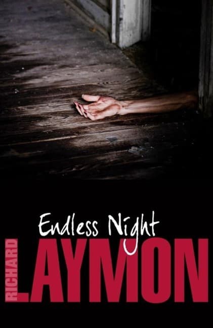 Endless Night: A terrifying novel of murder and desire